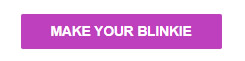 Click Make Blinkie