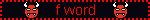 F Word