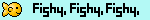 Fishy Fishy Fishy Picture
