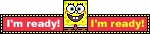 Im Ready Spongebob